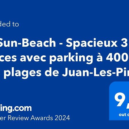 Le Sun-Beach - Spacieux 3 Pieces Avec Parking A 400 M Des Plages De Juan-Les-Pins Exteriör bild